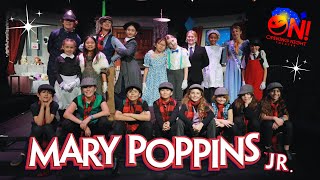 ON Theater Presents quotMary Poppins JRquot [upl. by Eudoxia842]