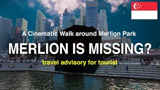 No Merlion Travel Advisory  Walking Around Merlion Park  Singapore  Tourist Destination [upl. by Aitra]