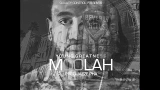 Young Greatness  Moolah Slowed [upl. by Htehpaj377]