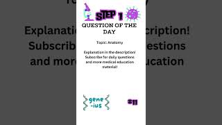 STEP 1 USMLE Step 1 Question of the Day 11 [upl. by Rehprotsirhc401]