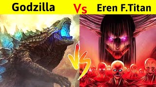 GODZILLA vs EREN  The founding titan  आज का मुकाबला है Monster Vs Titan के बीच [upl. by Laitselec]