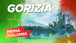 ✅ PRIMA ITALIANA 🚢 КРЕЙСЕР GORIZIA World of Warships [upl. by Anneyehc]