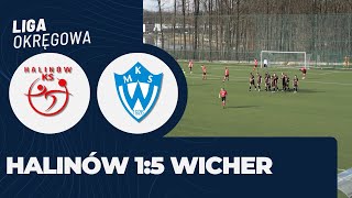 KS Halinów 15 MKS Wicher Kobyłka Skrót meczu [upl. by Yelahc]