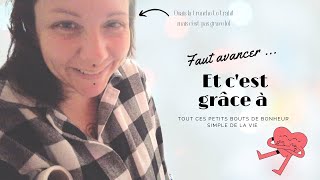 VLOG Ces petits bouts de bonheur qui font avancer [upl. by Audri]