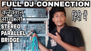 Full Dj Connection StereoParallelBridge amp All mode [upl. by Laenaj]