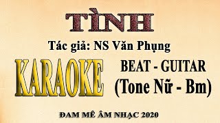 Karaoke TÌNH ST Văn Phụng Guitar Tone Nữ [upl. by Einnim]