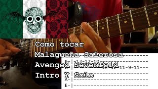 Como Tocar  Malagueña Salerosa La Malagueña  Avenged Sevenfold Intro y Solo [upl. by Attenahs]