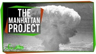 The Manhattan Project [upl. by Lilybelle591]