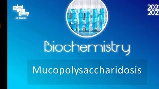 Revision of CBL1 mucopolysaccharidosis Biochemistry [upl. by Jillane]