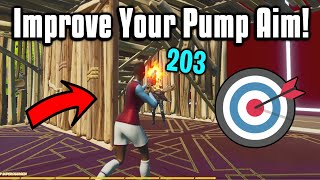 Hit 200 Pumps EVERY Time In Fortnite  Shotgun Aim Guide [upl. by Romeu]