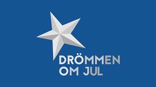 Drömmen om jul 2019 [upl. by Bryant]