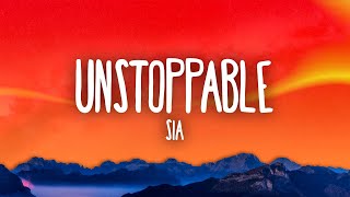 Sia  Unstoppable [upl. by Leakcim389]