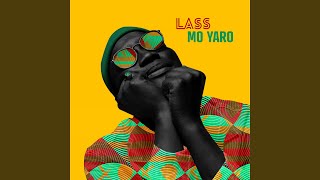 Mo Yaro [upl. by Armil]