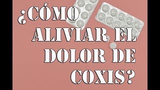 Cómo aliviar el dolor de coxis 3 métodos de diagnosis y tratamiento para el dolor de coxis [upl. by Llenod]