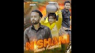 NISHANI Sad Song  By Umer Kamal [upl. by Myca]