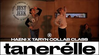 HAENI X TARYN COLLAB CLASS  mama saturn  tanerélle  justjerkacademy [upl. by Acyre]