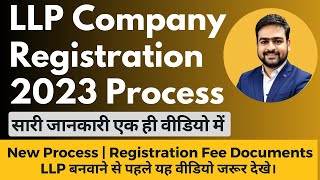 LLP Registration in India  LLP Registration Process with Cost Fees  LLP Incorporation Procedure [upl. by Ailegave]