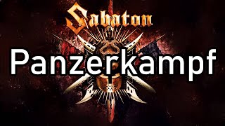 Sabaton  Panzerkampf  Lyrics [upl. by Ocirled409]