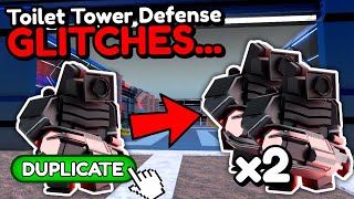 Toilet Tower Defense GLITCHES [upl. by Ennovy232]