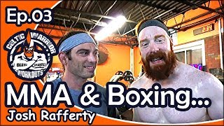 Ep03 Boxing amp MMA Workout with Coach Josh Rafferty [upl. by Airret554]