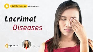 Lacrimal Diseases  Ophthalmology Lecture  Medical College Education  VLearning [upl. by Aidroc]