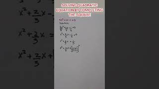 SOLVING QUADRATIC EQUATION BY COMPLETING THE SQUARE [upl. by Reteip]