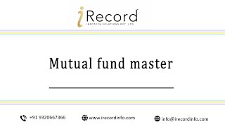 How to do Mutual fund master in iRecord Software  StepbyStep Guide [upl. by Issak]