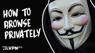 How to browse privately 3 completely anonymous methods I use [upl. by Adnilrev]