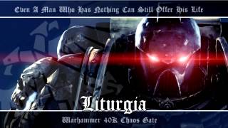 Chaos Gate OST 006  Liturgia  Warhammer 40K Soundtrack Music [upl. by Imerej]