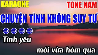 Chuyện Tình Không Suy Tư Karaoke Tone Nam Karaoke Lâm Nhạc Sống  Beat Mới [upl. by Purse]