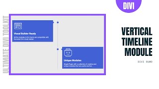 Vertical Timeline Module for Divi  Divi Sumo [upl. by Yehus]