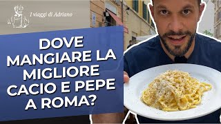 Dove mangiare la migliore CACIO E PEPE A ROMA  Video ricetta originale [upl. by Key]