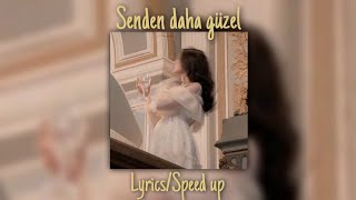 DumanSenden daha güzel 『Lyricsspeed up』 [upl. by Nylecyoj]