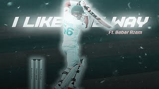 I Like The Way You Kiss Me • ft Babar Azam • Babar Azam Edit • Trending Song [upl. by Nylarej129]