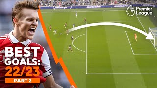 BEST Premier League goals of 202223 ft Martin Odegaard Julio Enciso amp more  Part 2 [upl. by Nivalc]