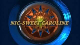 Nic Sweet Caroline Dance Mix [upl. by Amabelle340]