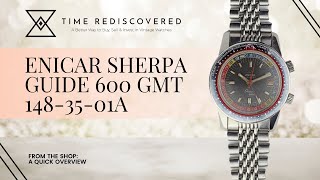 Enicar Sherpa Guide 600 GMT 1483501A  Time Rediscovered [upl. by Esimorp]