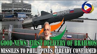 GOOD News First Delivery of BrahMos Missiles to Philippines Already Confirmed [upl. by Spohr]