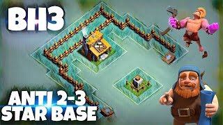 NEW BH3 ANTI 23 STAR BASE LAYOUT  COC BUILDER HALL 3 BASE 2017 [upl. by Masry]