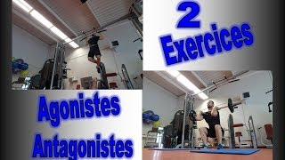 Cross training mouvements Agonistes Antagonistes [upl. by Zennie]