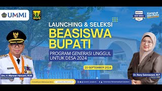 Launching amp Seleksi Beasiswa Bupati 2024  Universitas Muhammadiyah Sukabumi [upl. by Bel914]