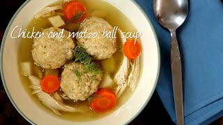 Chicken matzo ball soup  Video recipe [upl. by Eivol]