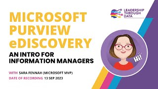 Microsoft Purview eDiscovery  An intro for Information Managers [upl. by Ellatsyrc]