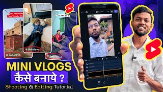 Mini Vlogs Kaise Banate Hai  How To Make Mini Vlogs  Mini Vlog Edit Kaise Kare  Mini Vlog Editing [upl. by Hughie]