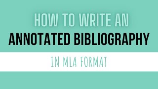 How to Write an Annotated Bibliography in MLA Format [upl. by Weingarten]