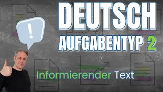 Aufgabentyp 2  So geht Informierendes Schreiben Anleitung und Beispiel für ZP 10 und Oberstufe [upl. by Cire651]