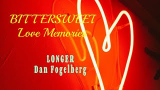 DAN FOGELBERG  LONGER [upl. by Sualocin]