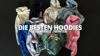 🔥 Die WIRKLICH besten HOODIES 🔥 für den Herbst und Winter 2023  mubiix [upl. by Xylina]