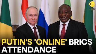 BRICS Summit 2023 LIVE Putin says Russia to use chairmanship to strengthen BRICS role  Wion Live [upl. by Borchert]