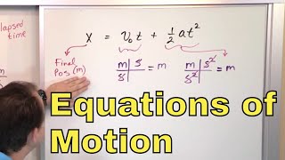 02  Equations of Motion with Constant Acceleration Velocity Position Acceleration [upl. by Cirda]